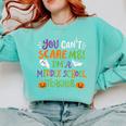 Halloween You Cant Scare Me Im A Middle School Teacher Comfort Colors Sweatshirt Chalky Mint