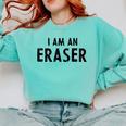 Halloween Teacher Im An Eraser Costume Kids Men Women Comfort Colors Sweatshirt Chalky Mint Halloween Teacher Im An Eraser Costume Kids Men Women Comfort Colors Sweatshirt Chalky Mint