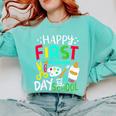 Happy First Day Of School Teacher Back To School Student Comfort Colors Sweatshirt Chalky Mint Happy First Day Of School Teacher Back To School Student Comfort Colors Sweatshirt Chalky Mint