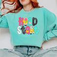 Head Start Team Homeschool Teacher Headstart Back To School Comfort Colors Sweatshirt Chalky Mint