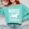 Horse Riding Teacher Rider Lover Equestrian Men Women Kids Comfort Colors Sweatshirt Chalky Mint