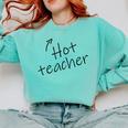 Hot Sexy Teacher Adult Humor Halloween Costume T Shirt Comfort Colors Sweatshirt Chalky Mint Hot Sexy Teacher Adult Humor Halloween Costume T Shirt Comfort Colors Sweatshirt Chalky Mint