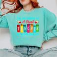THE INFLUENCE OF A GREAT TEACHER IS NEVER ERASED Teaching For Men Women Girls Kids Comfort Colors Sweatshirt Chalky Mint