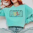 It's A Good Day To Make Music Musician Music Teacher Comfort Colors Sweatshirt Chalky Mint It's A Good Day To Make Music Musician Music Teacher Comfort Colors Sweatshirt Chalky Mint