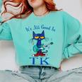 Its All Good In TK Cat Transitional Kindergarten Teacher Kid Comfort Colors Sweatshirt Chalky Mint Its All Good In TK Cat Transitional Kindergarten Teacher Kid Comfort Colors Sweatshirt Chalky Mint