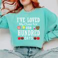 I'Ve Loved My Class For 100 Days Of School 100th Day Teacher Comfort Colors Sweatshirt Chalky Mint I'Ve Loved My Class For 100 Days Of School 100th Day Teacher Comfort Colors Sweatshirt Chalky Mint
