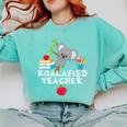 Koalafied Teacher Proud School Teacher Koala Cute T-Shirt Comfort Colors Sweatshirt Chalky Mint Koalafied Teacher Proud School Teacher Koala Cute T-Shirt Comfort Colors Sweatshirt Chalky Mint
