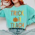 Leopard Trick Or Teach Halloween Teacher Costume Women Comfort Colors Sweatshirt Chalky Mint