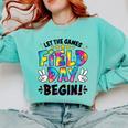 Let The Games Field Day Begin Tie Dye Adults Teacher Kids Comfort Colors Sweatshirt Chalky Mint Let The Games Field Day Begin Tie Dye Adults Teacher Kids Comfort Colors Sweatshirt Chalky Mint