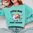 Little Miss Music Teacher Music Teacher Team Comfort Colors Sweatshirt Chalky Mint Little Miss Music Teacher Music Teacher Team Comfort Colors Sweatshirt Chalky Mint