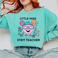Little Miss Stem Teacher Comfort Colors Sweatshirt Chalky Mint