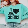 I Love Science Lover Teacher Scientist Sciences Comfort Colors Sweatshirt Chalky Mint I Love Science Lover Teacher Scientist Sciences Comfort Colors Sweatshirt Chalky Mint