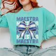 Maestra El Salvador Coquette Bow Hispanic Spanish Teacher Comfort Colors Sweatshirt Chalky Mint Maestra El Salvador Coquette Bow Hispanic Spanish Teacher Comfort Colors Sweatshirt Chalky Mint