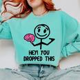 Nerdy Hey You Dropped This Brain Math Teacher Comfort Colors Sweatshirt Chalky Mint Nerdy Hey You Dropped This Brain Math Teacher Comfort Colors Sweatshirt Chalky Mint
