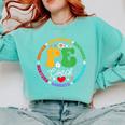 Physical Education PE Instructor Coach Teacher Gym Comfort Colors Sweatshirt Chalky Mint Physical Education PE Instructor Coach Teacher Gym Comfort Colors Sweatshirt Chalky Mint