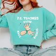 Physical Education PE Teacher Rock Paper Scissor Comfort Colors Sweatshirt Chalky Mint Physical Education PE Teacher Rock Paper Scissor Comfort Colors Sweatshirt Chalky Mint