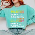 Pilates Instructor Teacher Watercolor Pilates Don't Fart Men Women Kids Comfort Colors Sweatshirt Chalky Mint Pilates Instructor Teacher Watercolor Pilates Don't Fart Men Women Kids Comfort Colors Sweatshirt Chalky Mint
