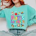 Play Is Learning Educational Teacher Women Comfort Colors Sweatshirt Chalky Mint Play Is Learning Educational Teacher Women Comfort Colors Sweatshirt Chalky Mint