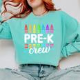 Pre-K Crew Teacher Team Squad Hello Back School Graduation Comfort Colors Sweatshirt Chalky Mint