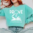 Prove It Text Evidences Reading Teacher First Day Of School Comfort Colors Sweatshirt Chalky Mint