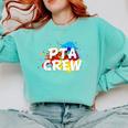 PTA Crew Back To School Volunteer Board Mom Parent Teacher Comfort Colors Sweatshirt Chalky Mint PTA Crew Back To School Volunteer Board Mom Parent Teacher Comfort Colors Sweatshirt Chalky Mint