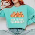Qué Te Pasacalabaza Fall Immersion Teacher Spanish Teacher Comfort Colors Sweatshirt Chalky Mint Qué Te Pasacalabaza Fall Immersion Teacher Spanish Teacher Comfort Colors Sweatshirt Chalky Mint