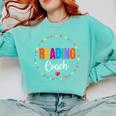Reading Coach Teacher Interventionist Specialist Literacy Comfort Colors Sweatshirt Chalky Mint