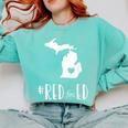 Red For Ed Michigan Teacher Public Education Comfort Colors Sweatshirt Chalky Mint