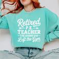 Retired PE Teacher Legend Left The Gym Physical Education Comfort Colors Sweatshirt Chalky Mint