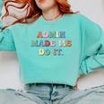Retro High Grade School Teacher Admin Made Me Do It Quote Comfort Colors Sweatshirt Chalky Mint Retro High Grade School Teacher Admin Made Me Do It Quote Comfort Colors Sweatshirt Chalky Mint