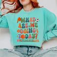 Retro PE Teacher What Are We Doing Today School Coach Women Comfort Colors Sweatshirt Chalky Mint Retro PE Teacher What Are We Doing Today School Coach Women Comfort Colors Sweatshirt Chalky Mint