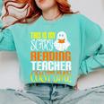 This Is My Scary Reading Teacher Costume Halloween School Comfort Colors Sweatshirt Chalky Mint This Is My Scary Reading Teacher Costume Halloween School Comfort Colors Sweatshirt Chalky Mint