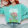 Science Teachers Love Brains Shirt Men Women Halloween Comfort Colors Sweatshirt Chalky Mint Science Teachers Love Brains Shirt Men Women Halloween Comfort Colors Sweatshirt Chalky Mint