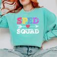 Special Education Squad Shirt SPED Squad Teacher's Day For Men Women Comfort Colors Sweatshirt Chalky Mint Special Education Squad Shirt SPED Squad Teacher's Day For Men Women Comfort Colors Sweatshirt Chalky Mint