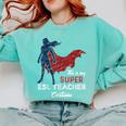 This Is My Super ESL Teacher Costume Lazy Halloween Comfort Colors Sweatshirt Chalky Mint This Is My Super ESL Teacher Costume Lazy Halloween Comfort Colors Sweatshirt Chalky Mint