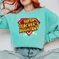Super Teacher's Assistant Educational Superhero Comfort Colors Sweatshirt Chalky Mint Super Teacher's Assistant Educational Superhero Comfort Colors Sweatshirt Chalky Mint