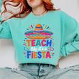 Teach Like It'S A Fiesta Teachers Sombrero Cinco De Mayo Comfort Colors Sweatshirt Chalky Mint Teach Like It'S A Fiesta Teachers Sombrero Cinco De Mayo Comfort Colors Sweatshirt Chalky Mint