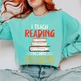 I Teach Reading Because Math Teachers Need Heroes Too Men Women Comfort Colors Sweatshirt Chalky Mint