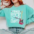 I Teach Rock Stars Music Teacher Guitar Player Comfort Colors Sweatshirt Chalky Mint