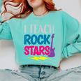 I Teach Rockstars Tee Orchestra Music Teacher Back To School Comfort Colors Sweatshirt Chalky Mint I Teach Rockstars Tee Orchestra Music Teacher Back To School Comfort Colors Sweatshirt Chalky Mint