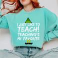 Teacher Christmas Teaching Is My Favorite Comfort Colors Sweatshirt Chalky Mint Teacher Christmas Teaching Is My Favorite Comfort Colors Sweatshirt Chalky Mint
