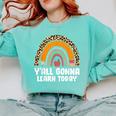 Teacher First Day Of School Y'All Gonna Learn Today Comfort Colors Sweatshirt Chalky Mint Teacher First Day Of School Y'All Gonna Learn Today Comfort Colors Sweatshirt Chalky Mint