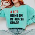 Teacher A Lot Going On In Fourth Grade Back To School Comfort Colors Sweatshirt Chalky Mint Teacher A Lot Going On In Fourth Grade Back To School Comfort Colors Sweatshirt Chalky Mint