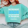 Teacher Retirement Class Of 2026 Loading Retired Comfort Colors Sweatshirt Chalky Mint
