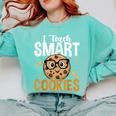 Teacher I Teach Smart Cookies Nerd Comfort Colors Sweatshirt Chalky Mint