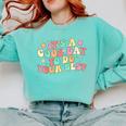 Teacher Testing Shirt It's A Good Day To Do Best Groovy Comfort Colors Sweatshirt Chalky Mint Teacher Testing Shirt It's A Good Day To Do Best Groovy Comfort Colors Sweatshirt Chalky Mint