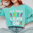 Teacher's Get Your Cray On Dabbing Crayons Comfort Colors Sweatshirt Chalky Mint Teacher's Get Your Cray On Dabbing Crayons Comfort Colors Sweatshirt Chalky Mint