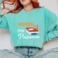 Teachers Make All Other Professions Possible Back To School For Men Women Comfort Colors Sweatshirt Chalky Mint Teachers Make All Other Professions Possible Back To School For Men Women Comfort Colors Sweatshirt Chalky Mint