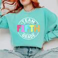 Team Fifth Grade Teacher Back To School 5th Grade Squad Kids Comfort Colors Sweatshirt Chalky Mint Team Fifth Grade Teacher Back To School 5th Grade Squad Kids Comfort Colors Sweatshirt Chalky Mint