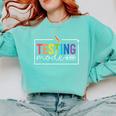 Testing Mode On Testing Day Motivational Teacher Kids Comfort Colors Sweatshirt Chalky Mint